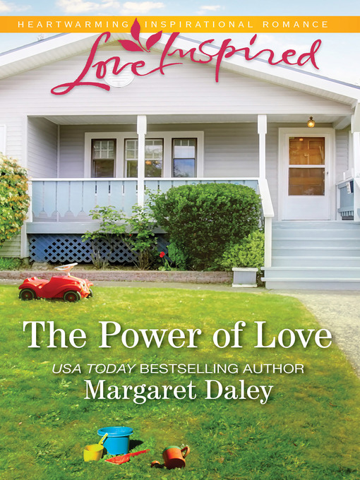 Title details for The Power of Love by Margaret Daley - Available